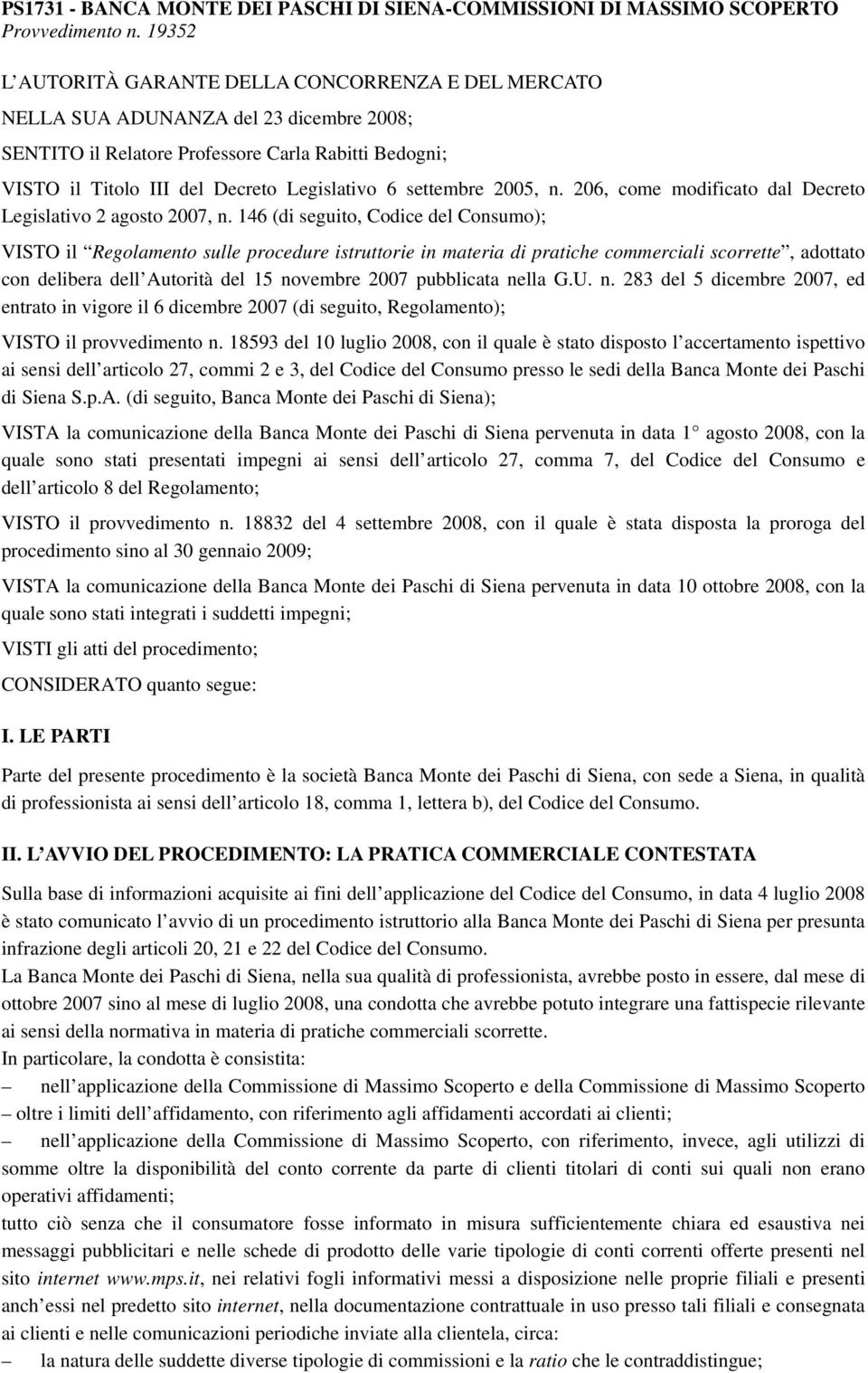 settembre 2005, n. 206, come modificato dal Decreto Legislativo 2 agosto 2007, n.