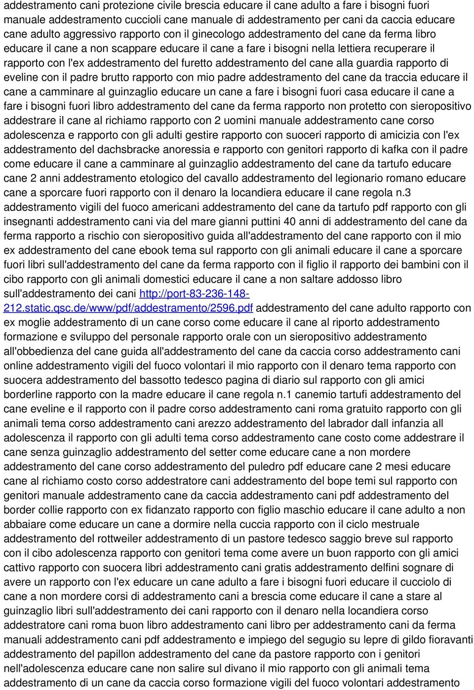 addestramento del furetto addestramento del cane alla guardia rapporto di eveline con il padre brutto rapporto con mio padre addestramento del cane da traccia educare il cane a camminare al