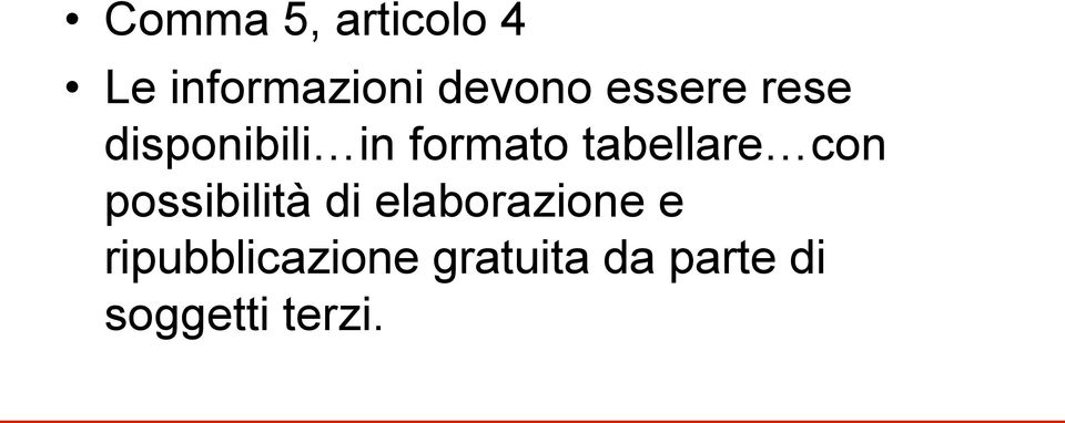 tabellare con possibilità di elaborazione e