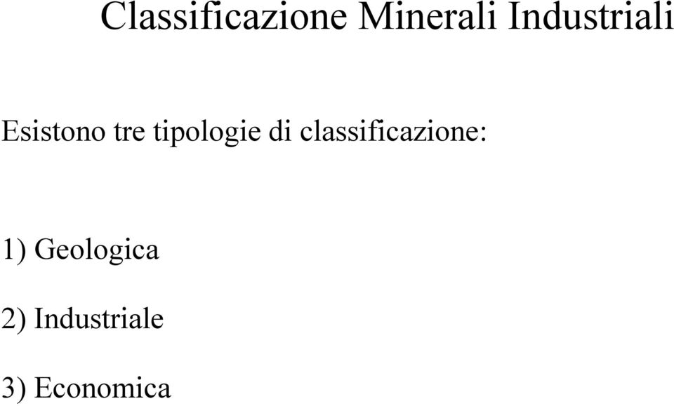 tipologie di classificazione: