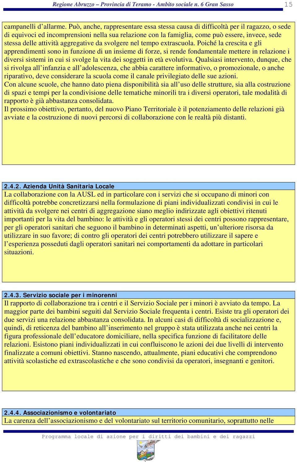 aggregative da svolgere nel tempo extrascuola.