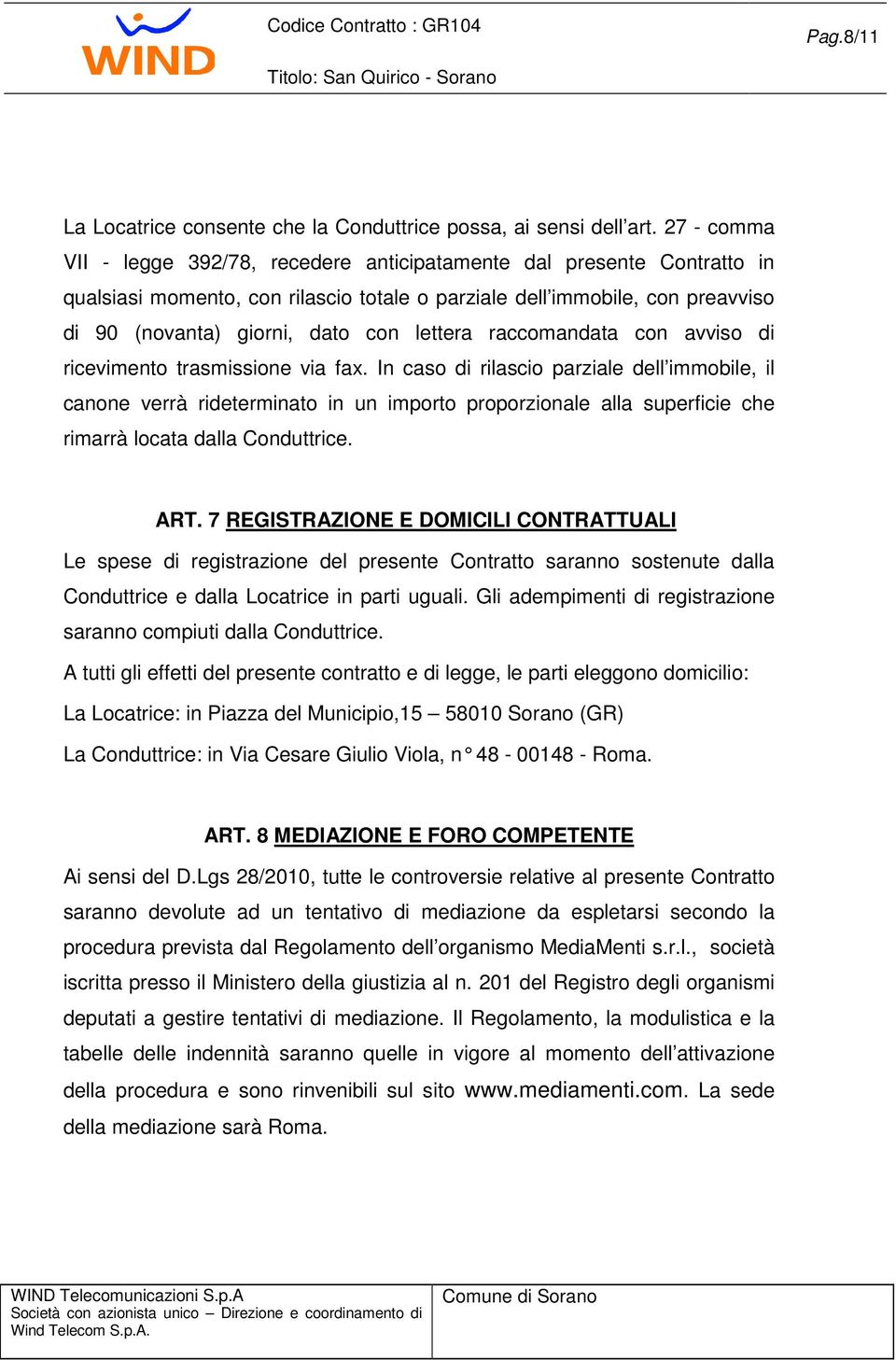 lettera raccomandata con avviso di ricevimento trasmissione via fax.