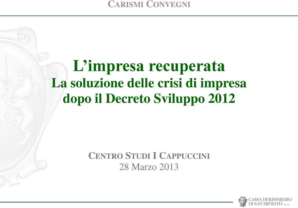 di impresa dopo il Decreto Sviluppo