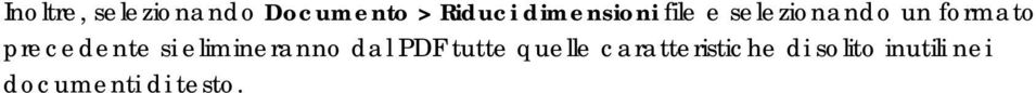 precedente si elimineranno dal PDF tutte