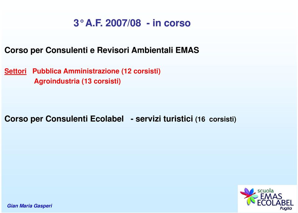 Ambientali EMAS Settori Pubblica Amministrazione (12