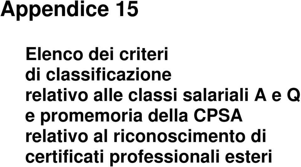 salariali A e Q e promemoria della CPSA