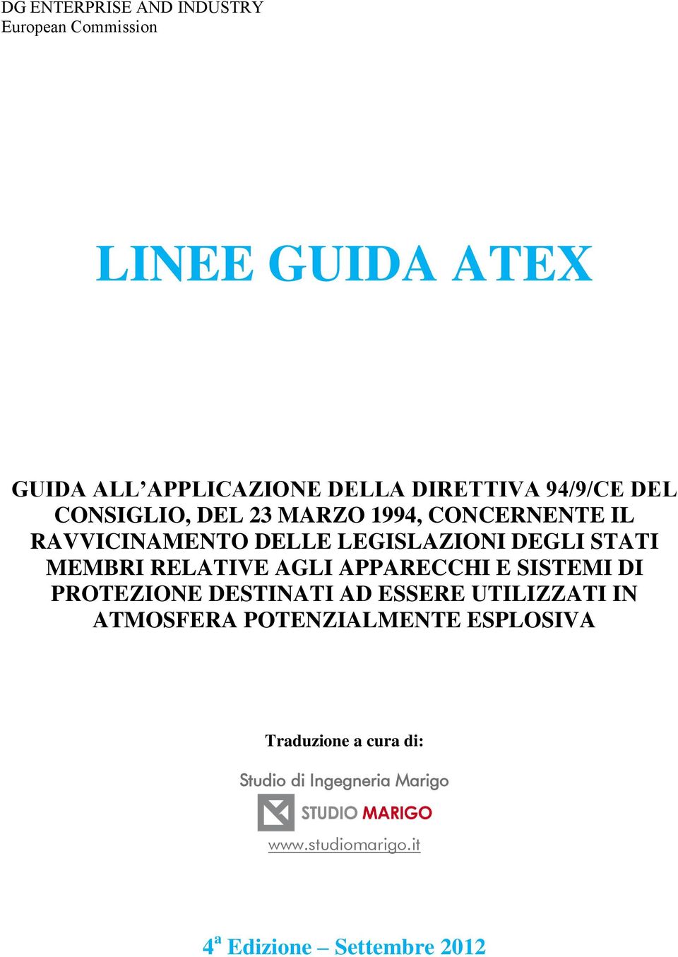 MEMBRI RELATIVE AGLI APPARECCHI E SISTEMI DI PROTEZIONE DESTINATI AD ESSERE UTILIZZATI IN ATMOSFERA