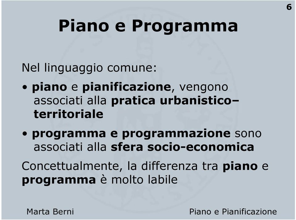 territoriale programma e programmazione sono associati alla