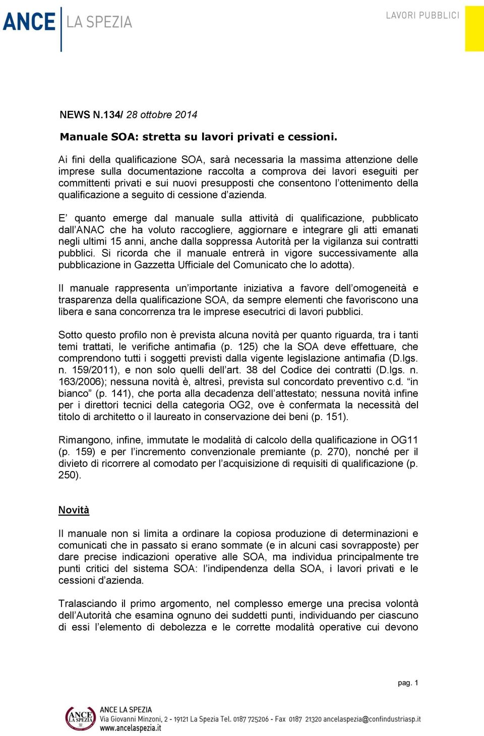 consentono l ottenimento della qualificazione a seguito di cessione d azienda.