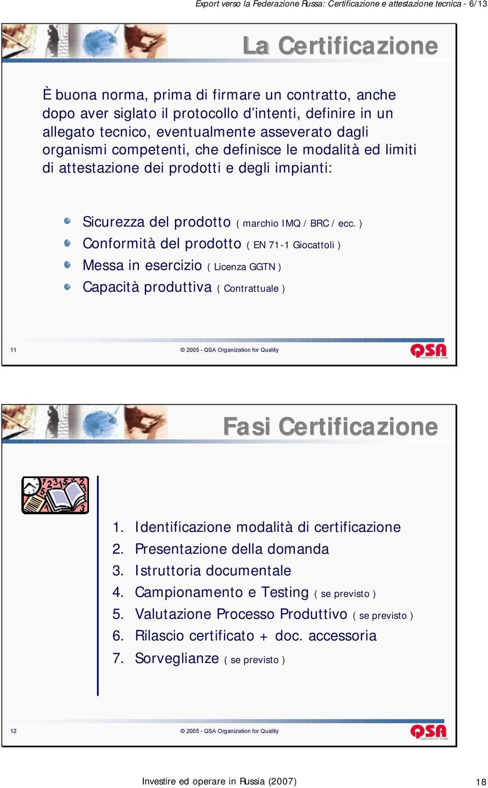 marchio IMQ / BRC / ecc.