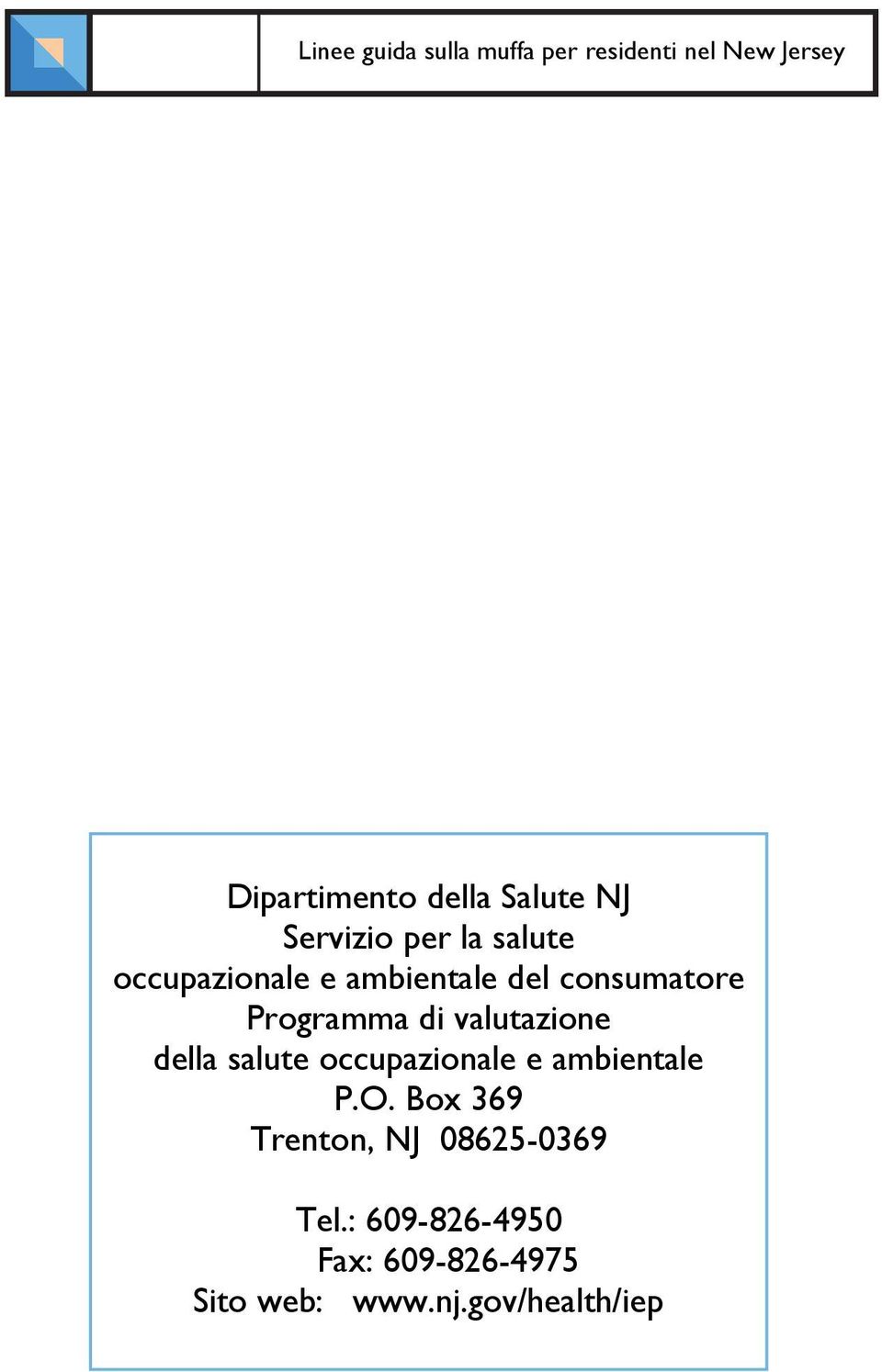 di valutazione della salute occupazionale e ambientale P.O.