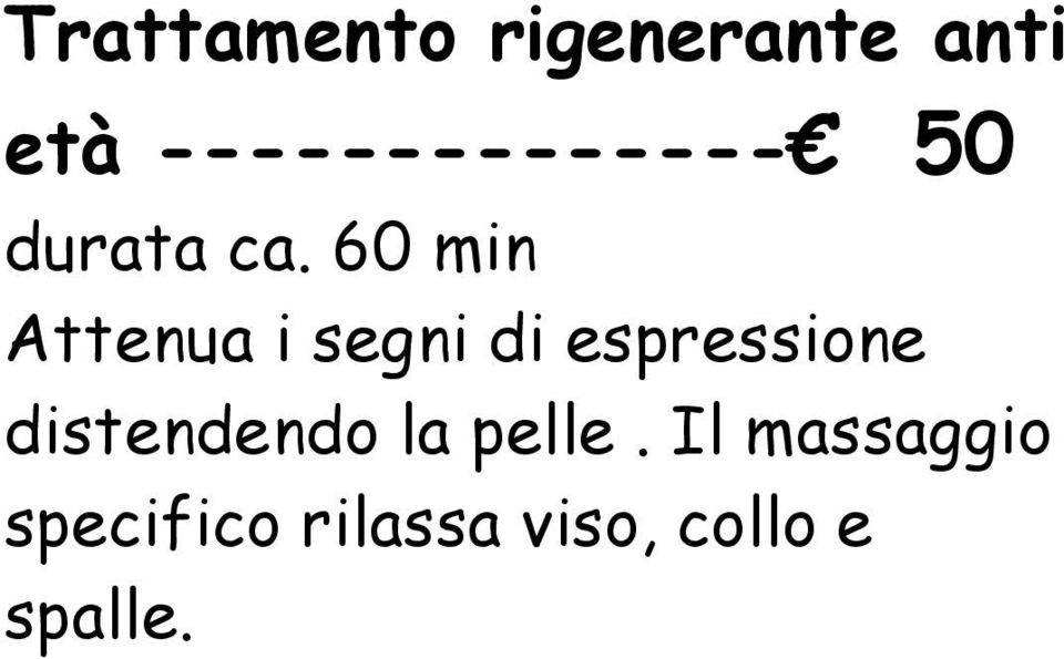 60 min Attenua i segni di espressione