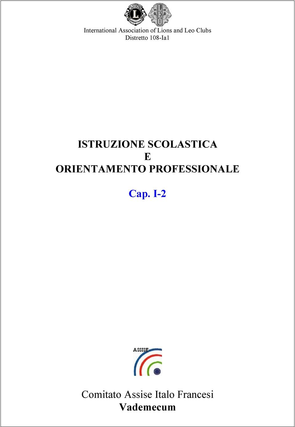 SCOLASTICA E ORIENTAMENTO PROFESSIONALE