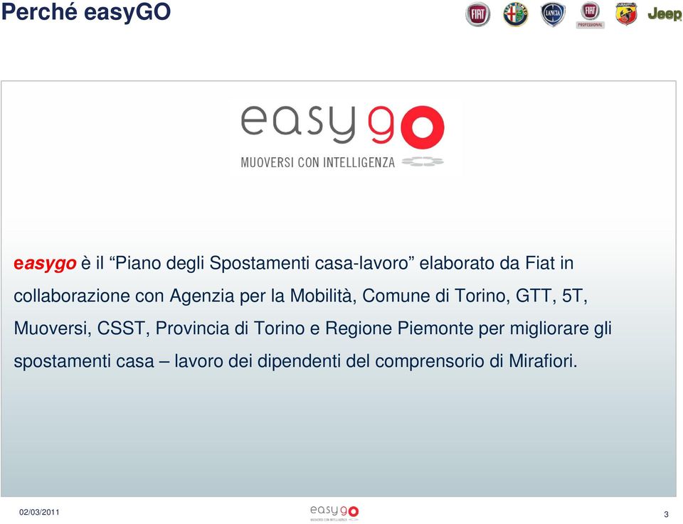 5T, Muoversi, CSST, Provincia di Torino e Regione Piemonte per migliorare