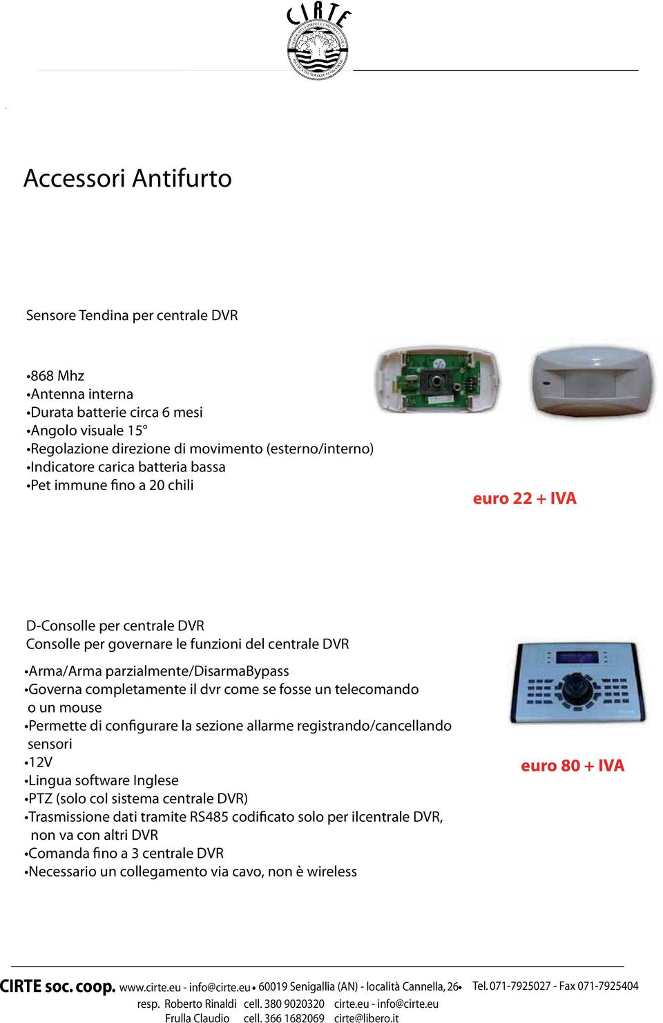 cnte il dvr cfosse un telec Perte di crarrregistrando/cancellando sensori ftware Inglese col sistcentrale DVR) Trati trtcato solo per