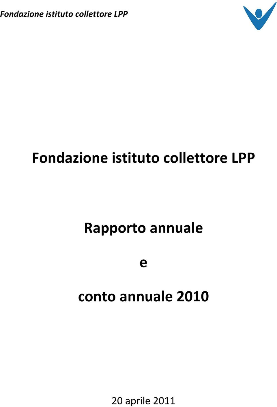 Rapporto annuale e