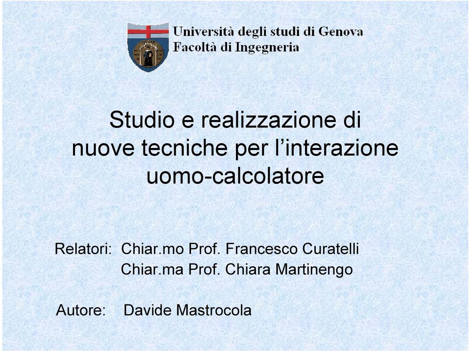 Chiar.mo Prof. Francesco Curatelli Chiar.