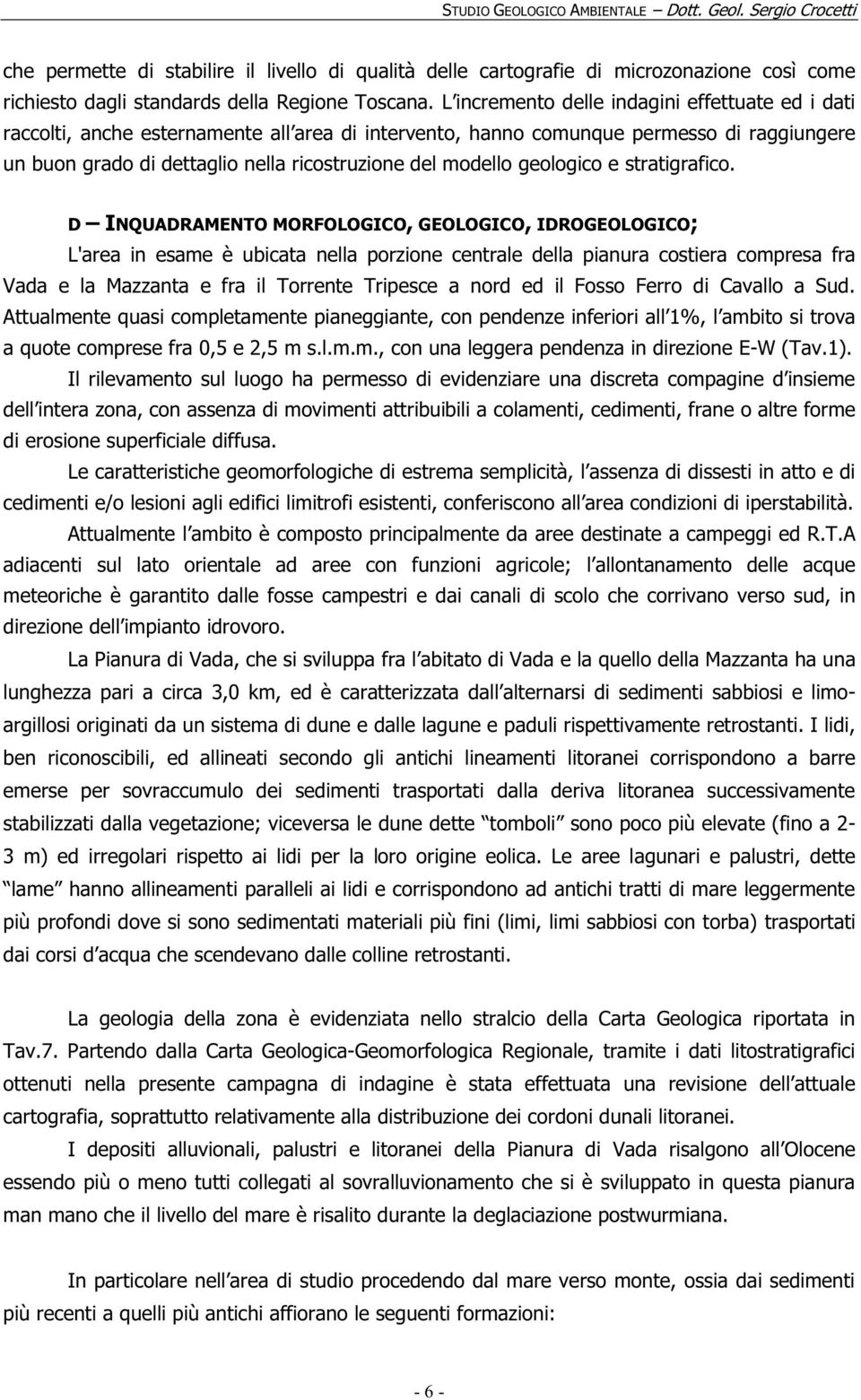 geologico e stratigrafico.