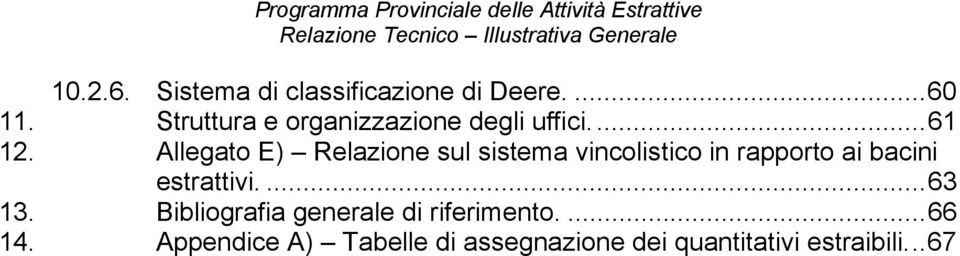 Allegato E) Relazione sul sistema vincolistico in rapporto ai bacini