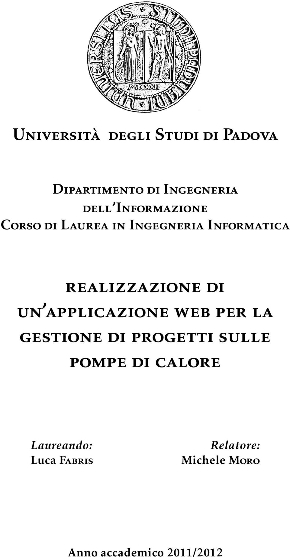 di un applicazione web per la gestione di progetti sulle pompe di