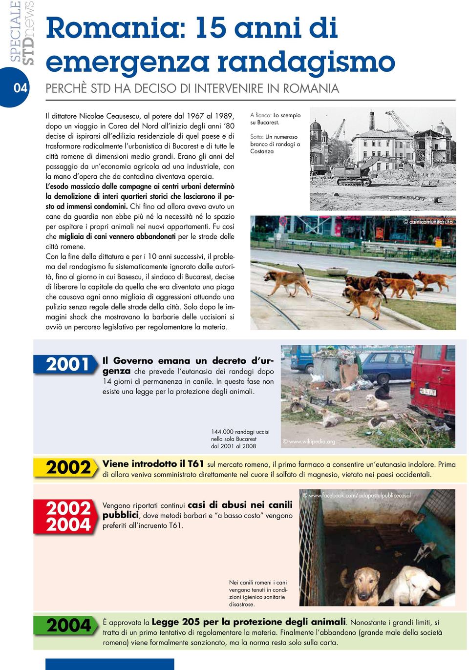 Erano gli anni del passaggio da un economia agricola ad una industriale, con la mano d opera che da contadina diventava operaia.