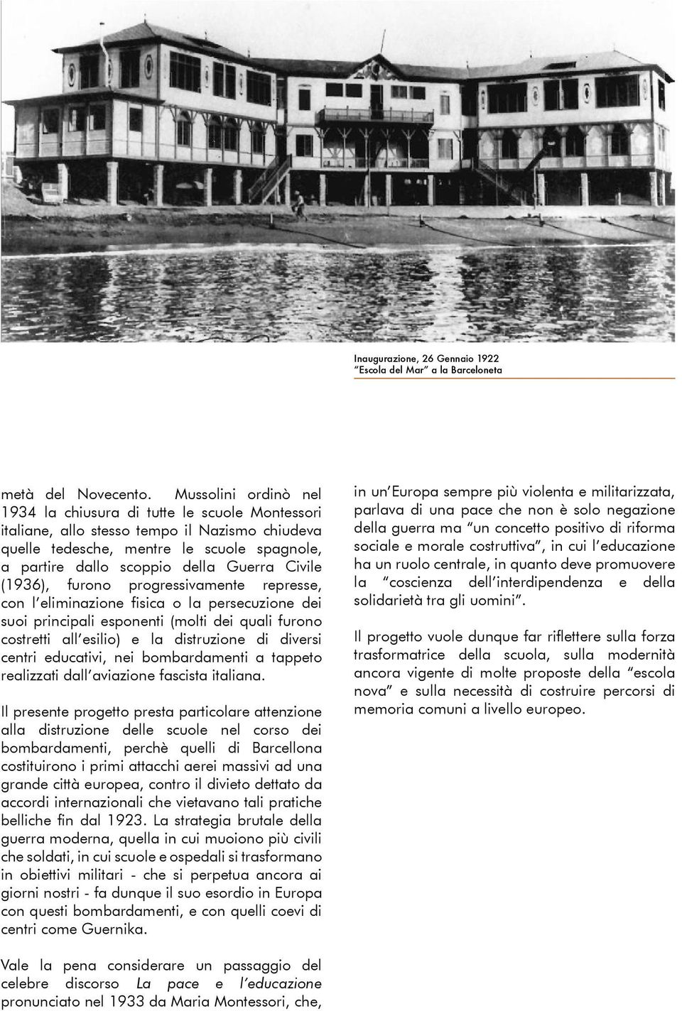 Civile (1936), furono progressivamente represse, con l eliminazione fisica o la persecuzione dei suoi principali esponenti (molti dei quali furono costretti all esilio) e la distruzione di diversi