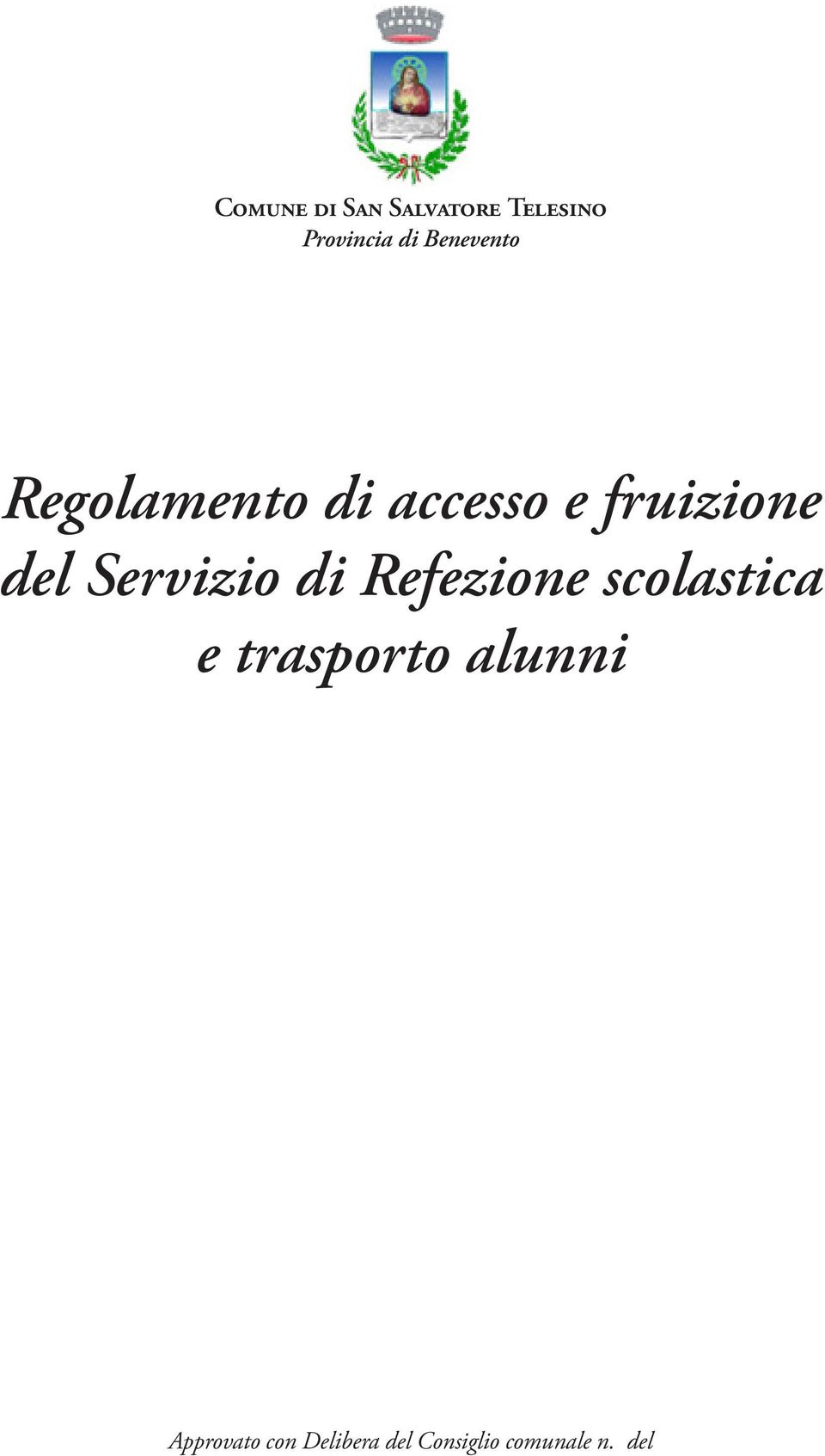 Servizio di Refezione scolastica e trasporto