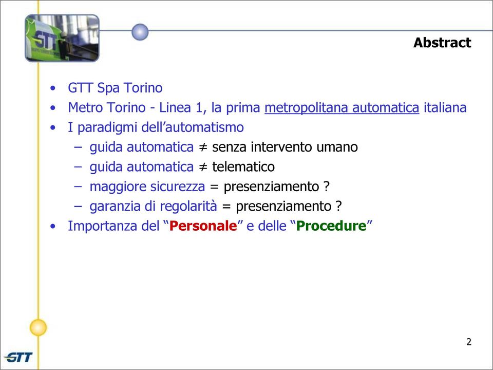 intervento umano guida automatica telematico maggiore sicurezza =