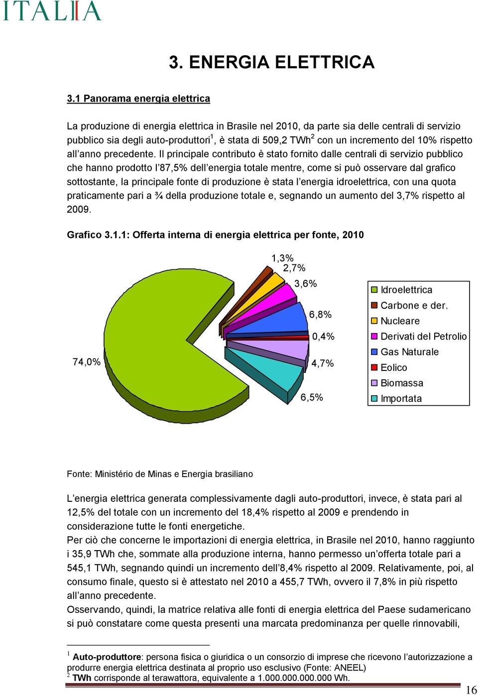 incremento del 10% rispetto all anno precedente.