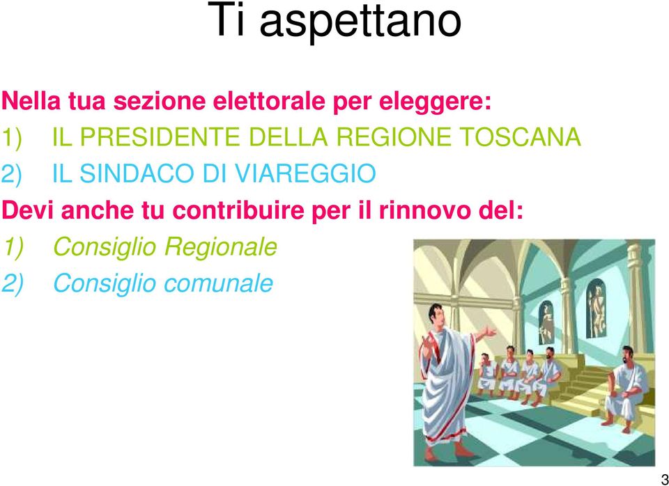 IL SINDACO DI VIAREGGIO Devi anche tu contribuire per