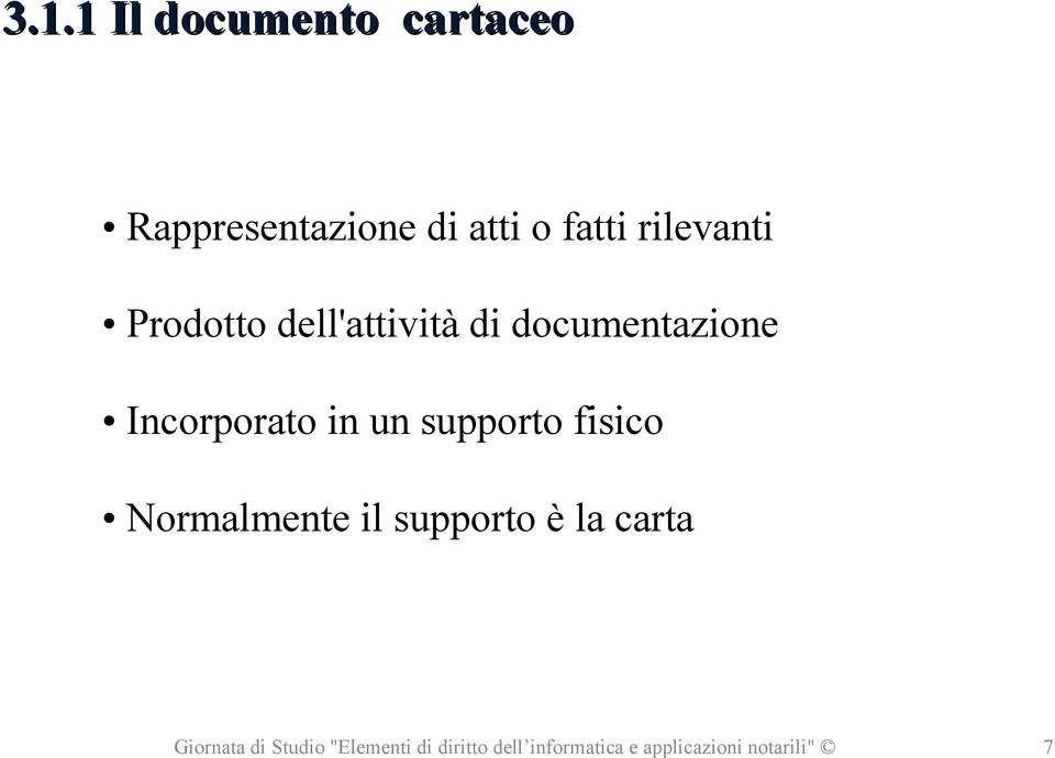 dell'attività di documentazione Incorporato