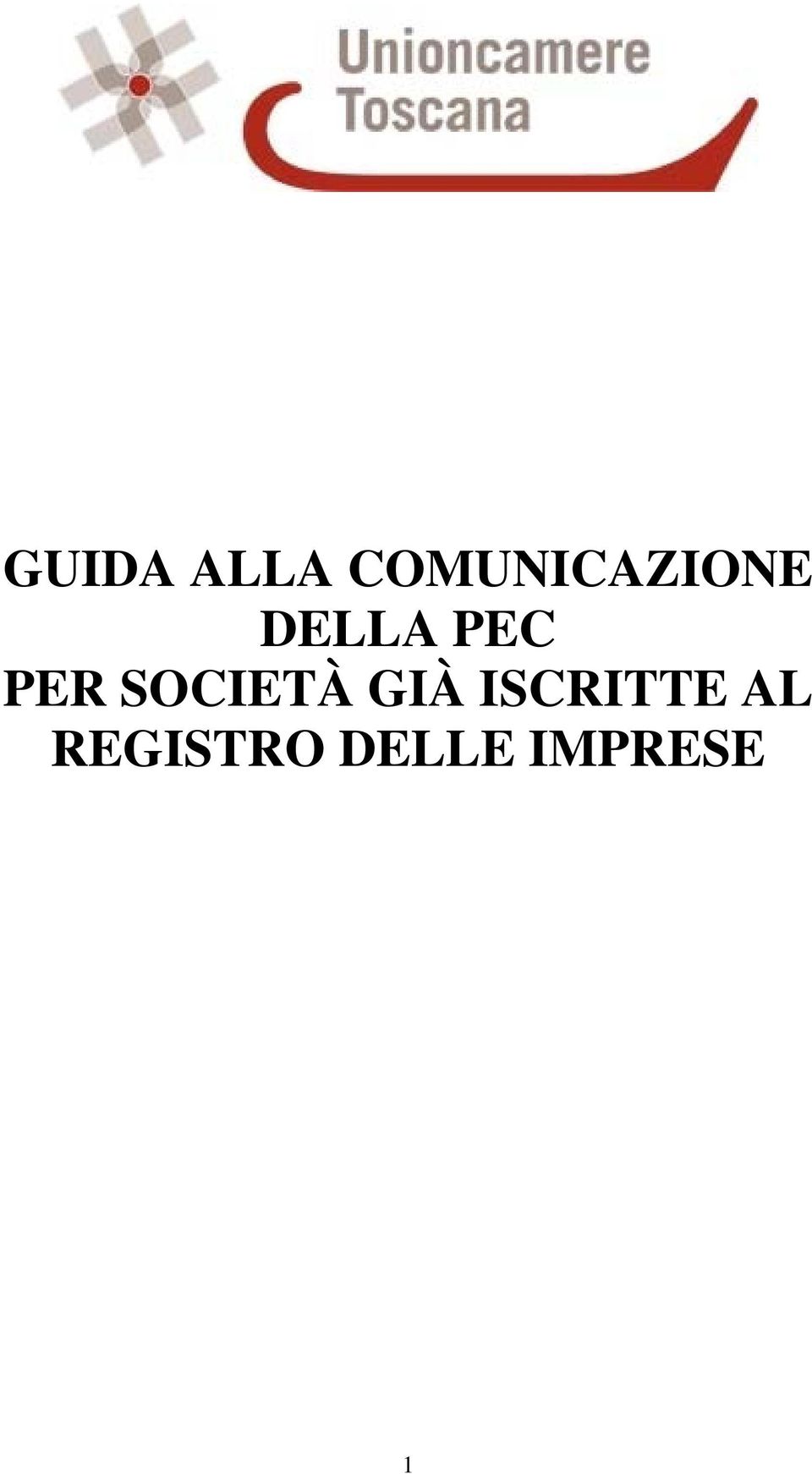 PEC PER SOCIETÀ GIÀ