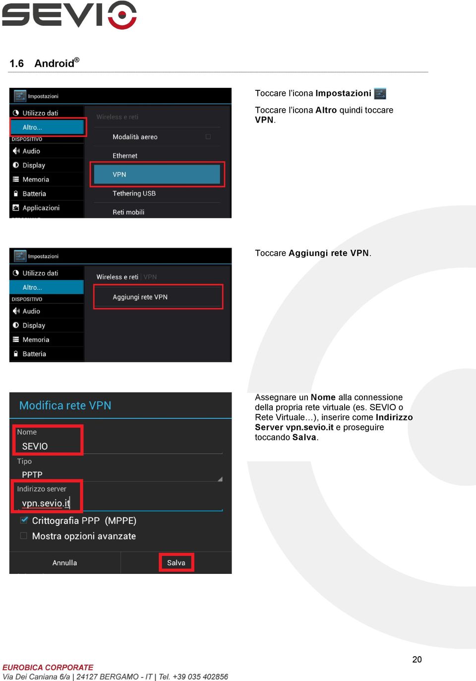 Assegnare un Nome alla connessione della propria rete virtuale (es.