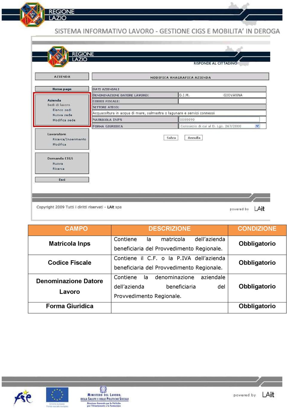 Regionale. Contiene il C.F. o la P.