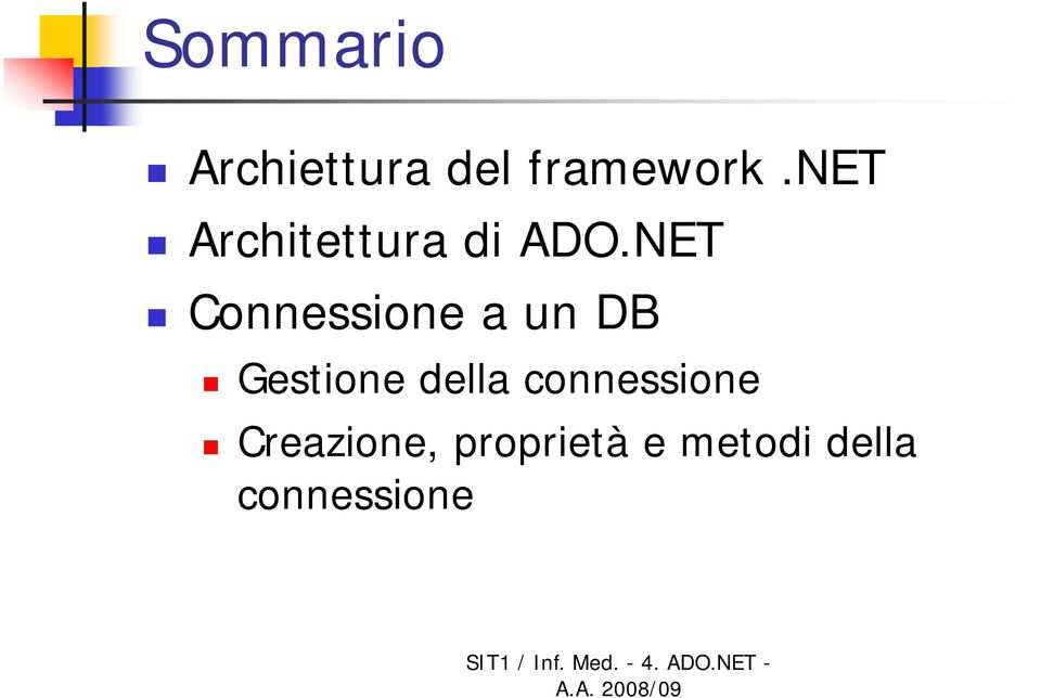 NET Connessione a un DB Gestione della