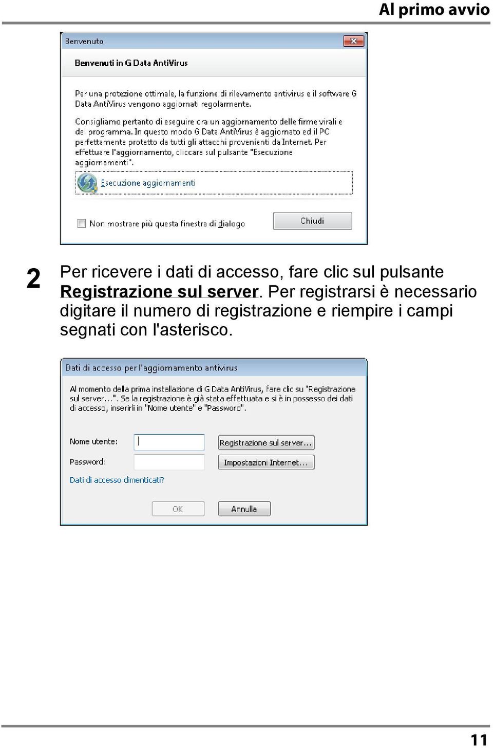 Per registrarsi è necessario digitare il numero di