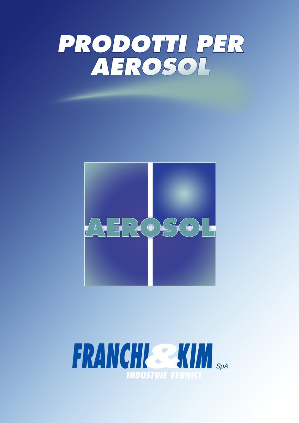 AEROSOL