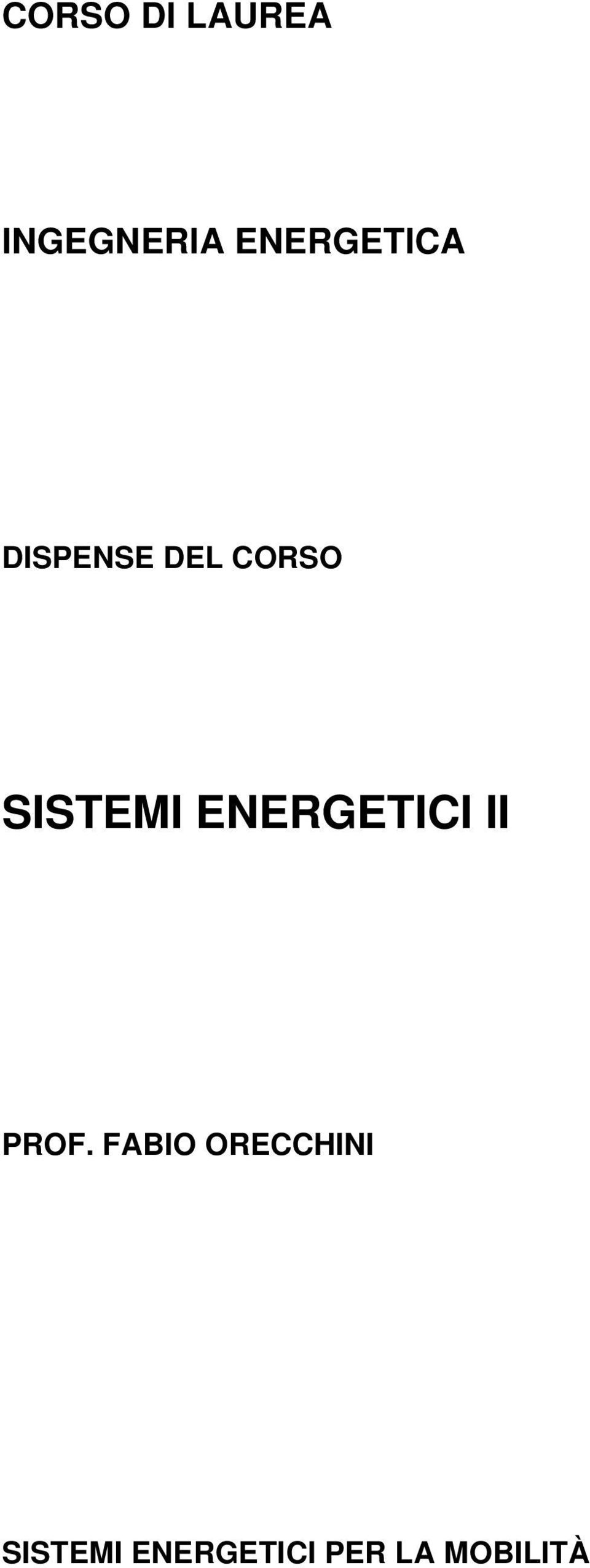 SISTEMI ENERGETICI II PROF.