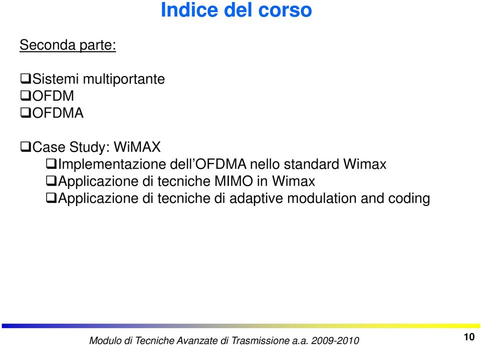 nello standard Wimax Applicazione di tecniche MIMO in