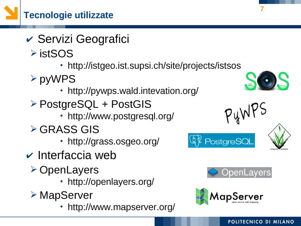 org/ PostgreSQL + PostGIS http://www.postgresql.org/ GRASS GIS http://grass.