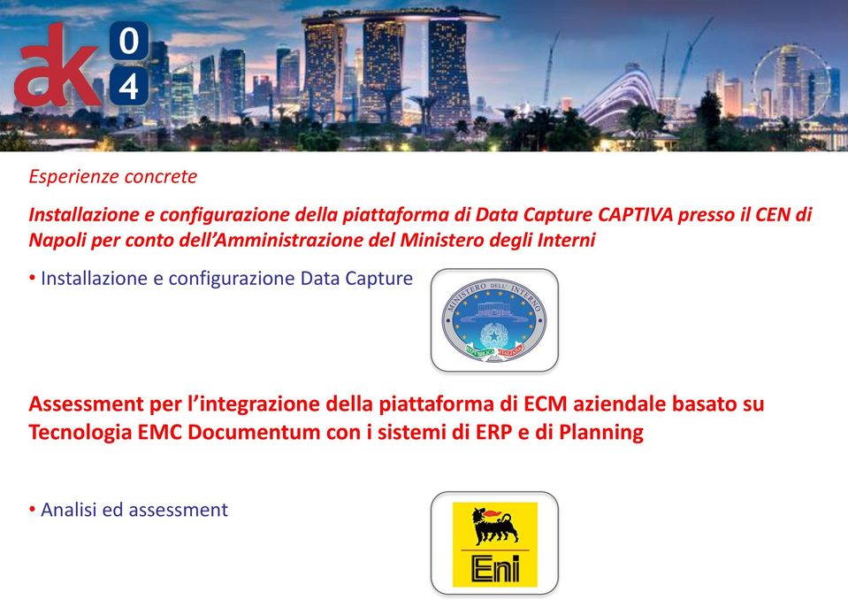 Installazione e configurazione Data Capture Assessment per l integrazione della piattaforma di