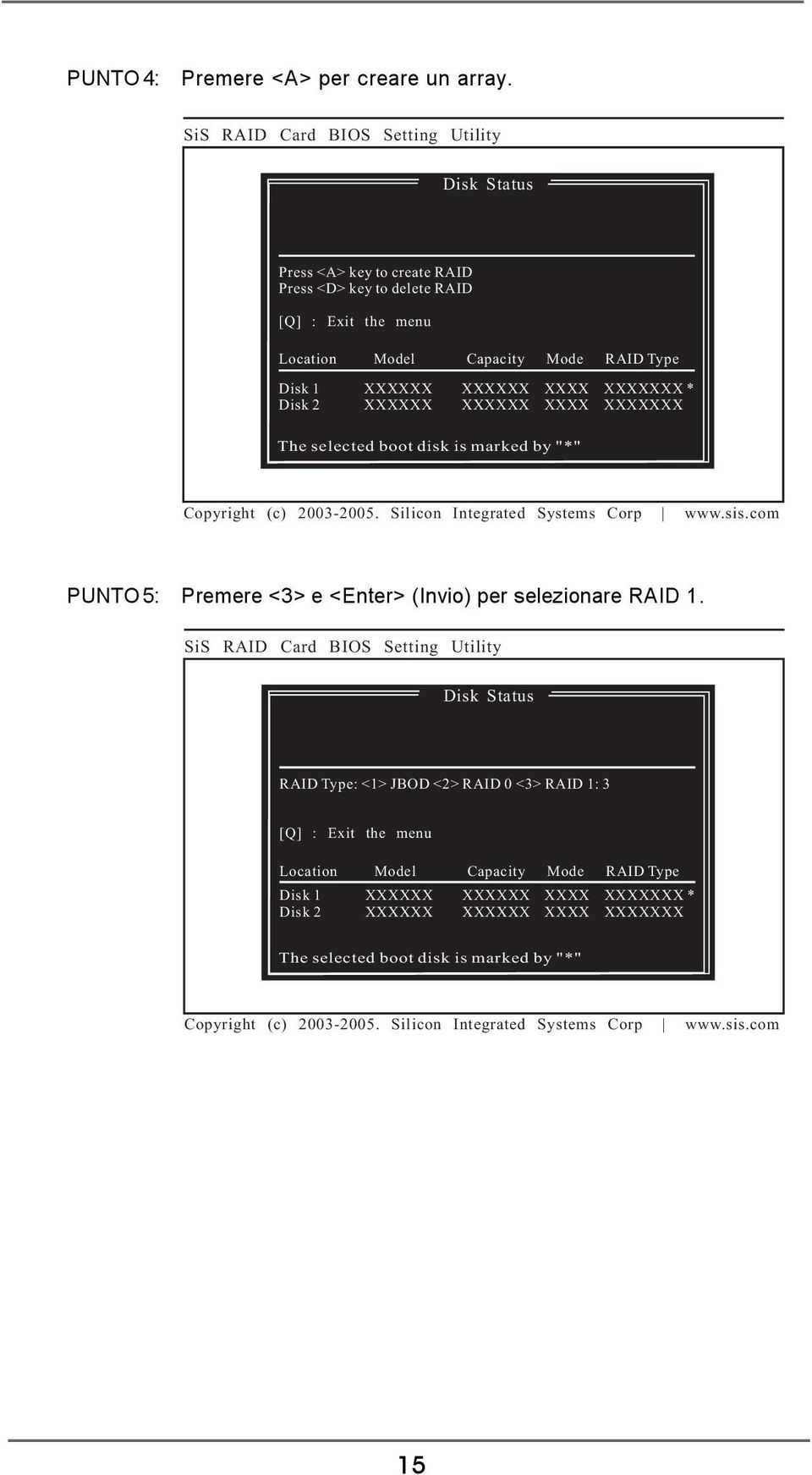 PUNTO 5: Premere <3> e <Enter> (Invio) per