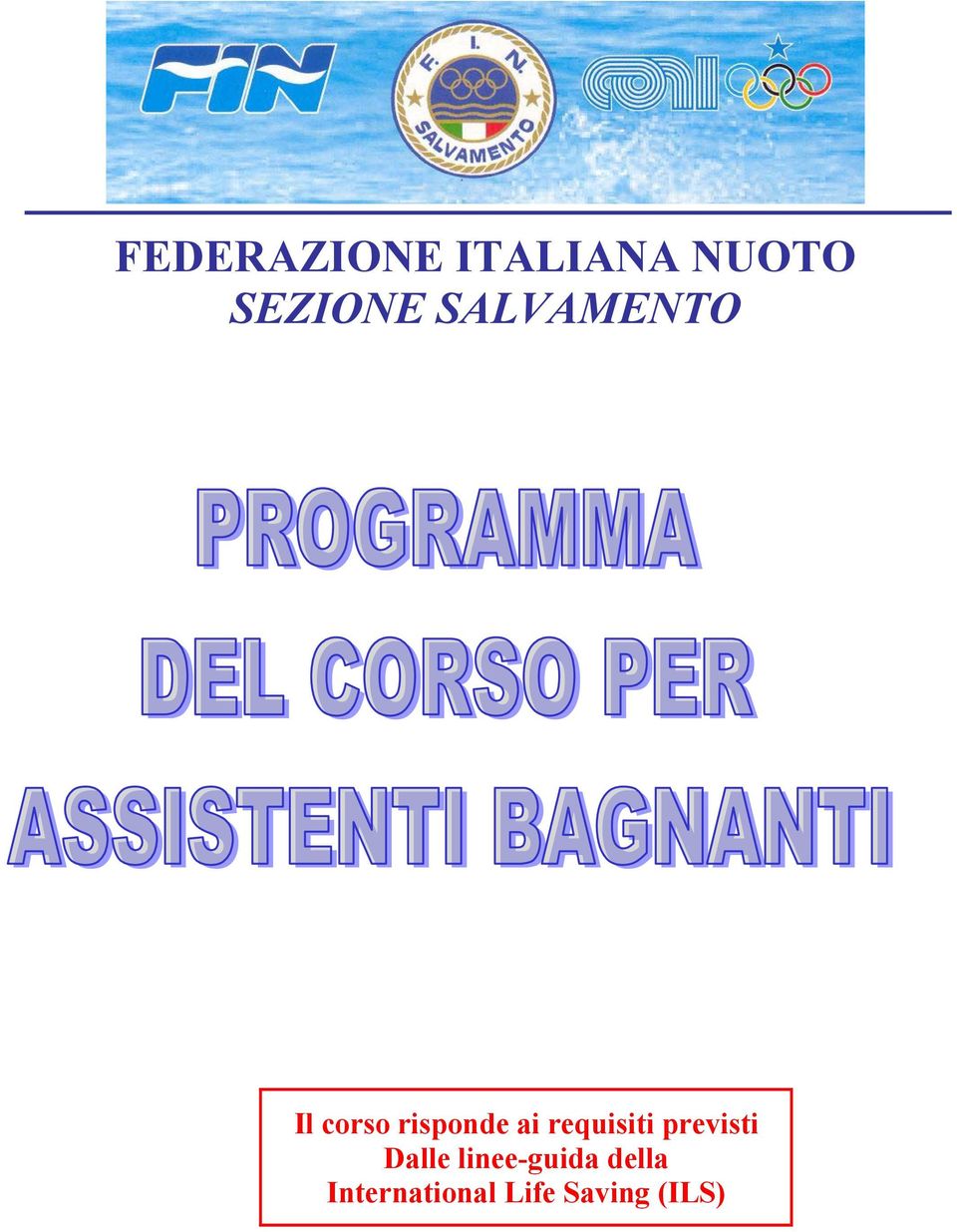 requisiti previsti Dalle