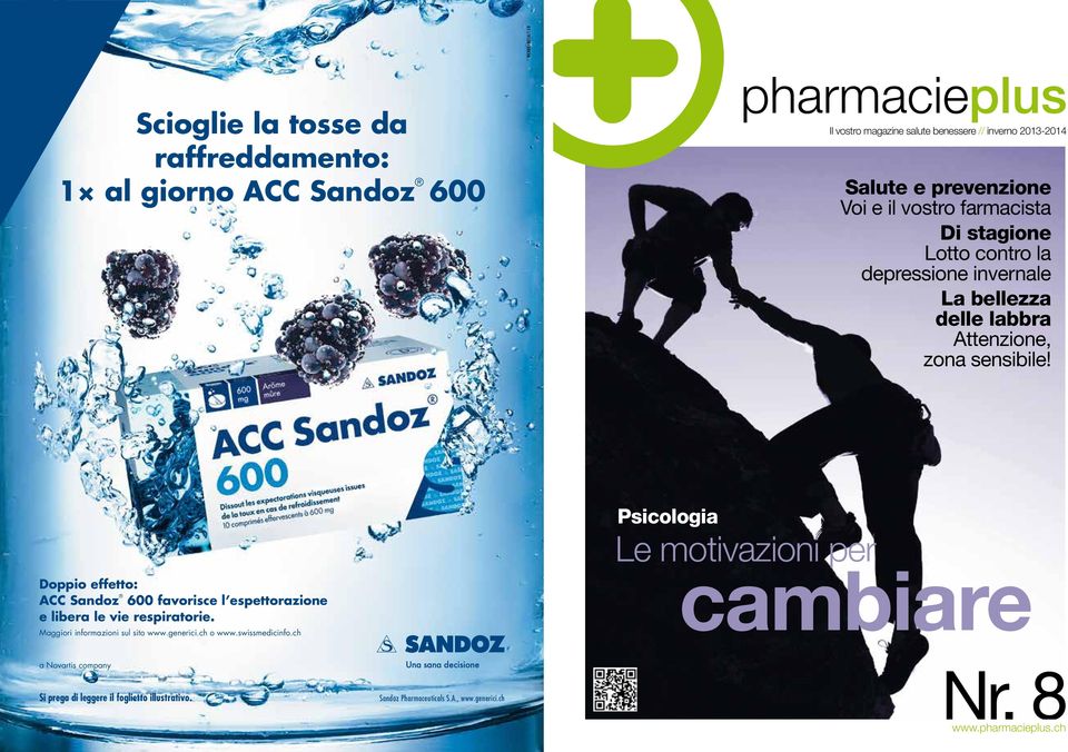 vostro farmacista Di stagione Lotto contro la depressione invernale La bellezza delle labbra Attenzione, zona sensibile!