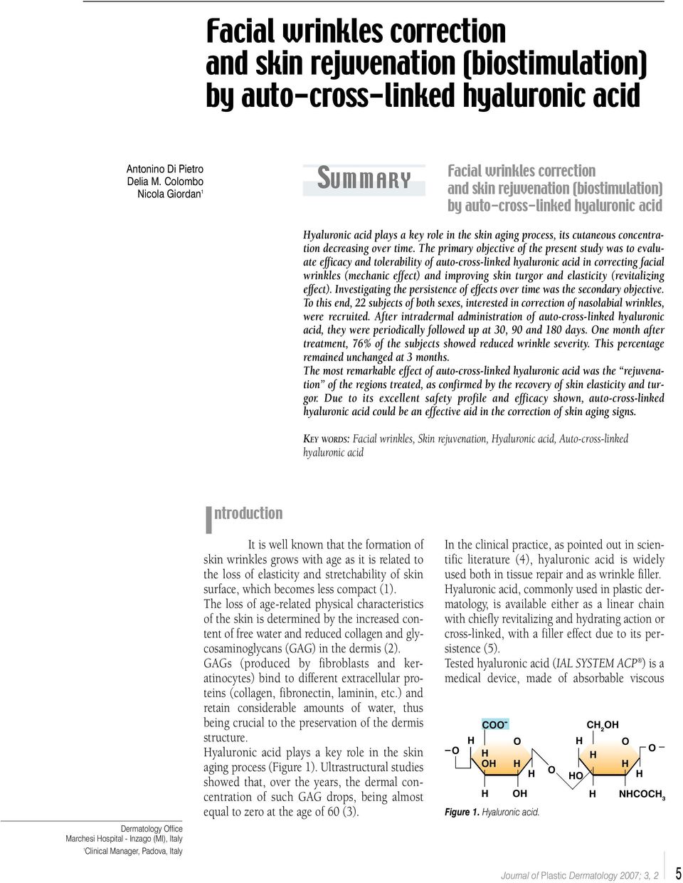 process, its cutaneous concentration decreasing over time.