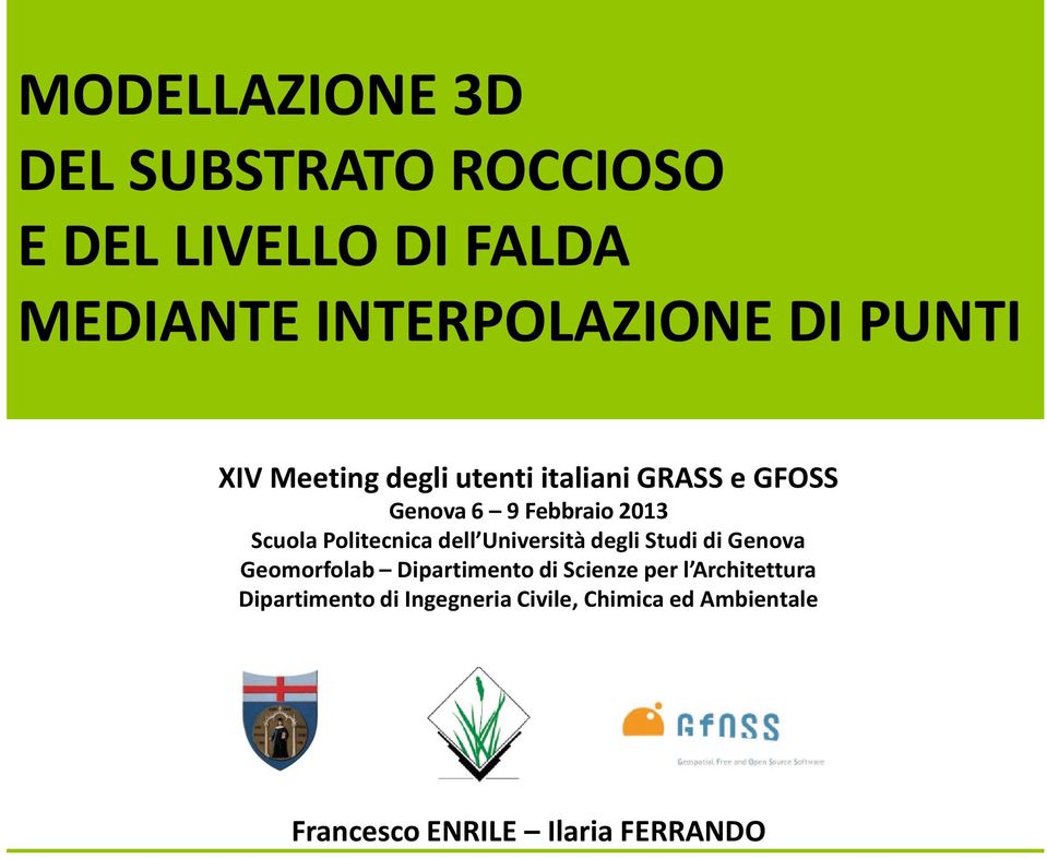 Politecnica dell Università degli Studi di Genova Geomorfolab Dipartimento di Scienze per l