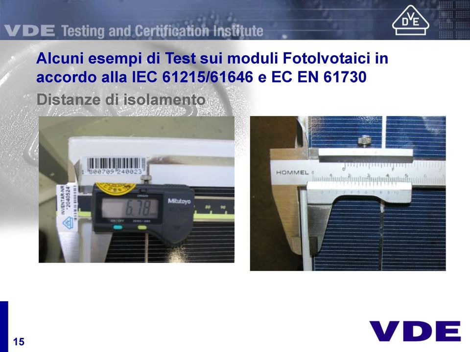 accordo alla IEC 61215/61646