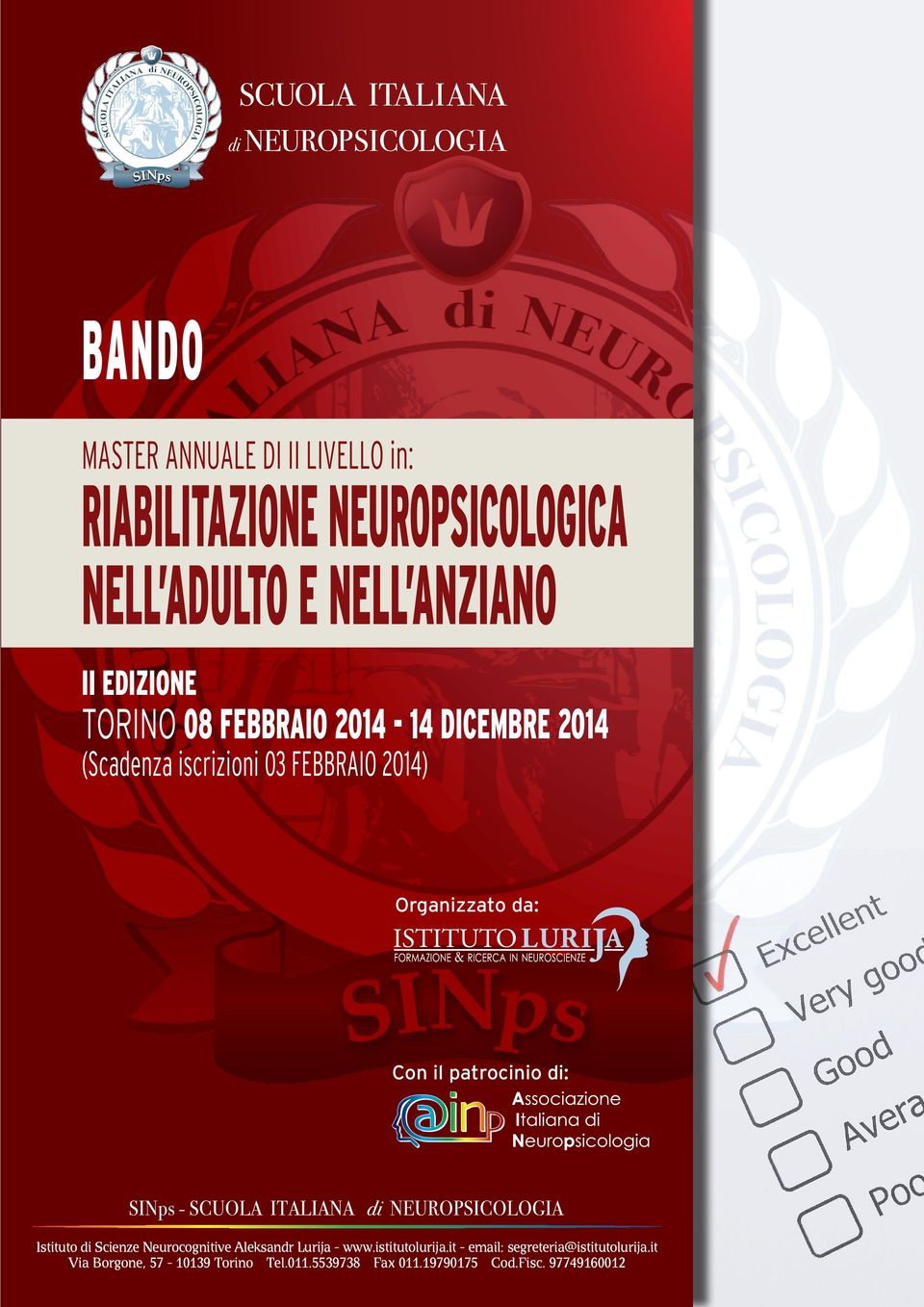 Con il patrocinio di: Istituto di Scienze Neurocognitive Aleksandr Lurija - www.istitutolurija.