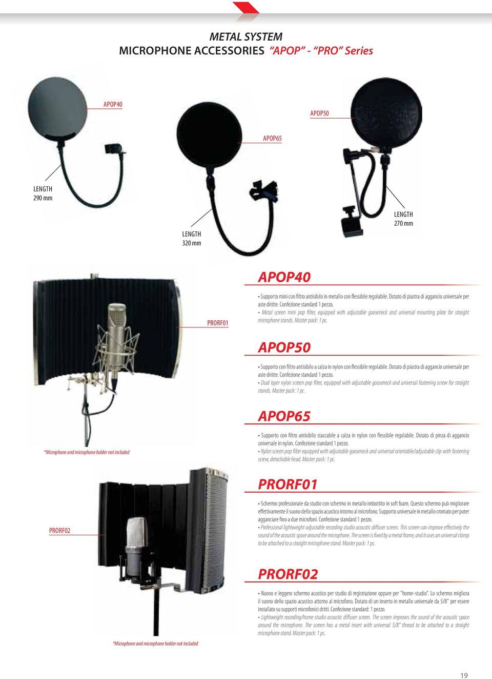 Metal screen mini pop filter, equipped with adjustable gooseneck and universal mounting plate for straight microphone stands. Master pack: 1 pc.