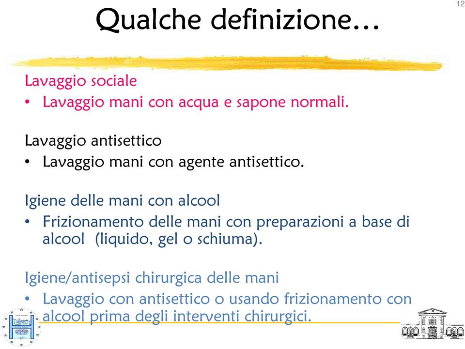 Igiene delle mani con alcool Frizionamento delle mani con preparazioni a base di alcool